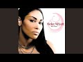 Never Do It Again - KeKe Wyatt
