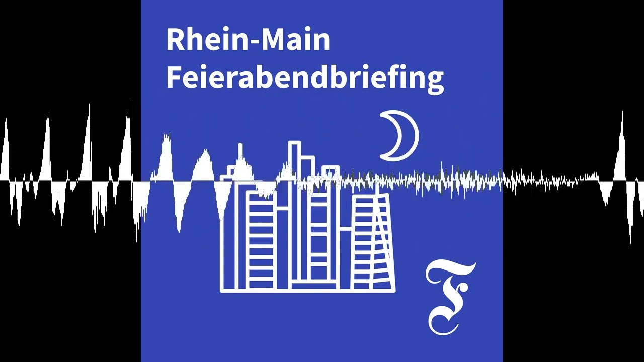 F.A.Z. Rhein-Main Feierabendbriefing vom 14.08.2026 - F.A.Z. Rhein-Main Feierabendbriefing