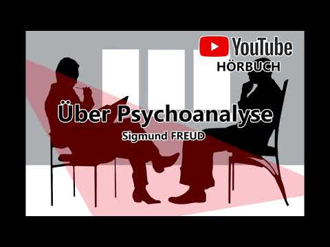 Über Psychoanalyse - Sigmund Freud - HÖRBUCH - Psychologie | Hörbücher