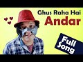 Dheere Dheere Ghus Raha Hai Andar BCS Ragasur Romantic Song