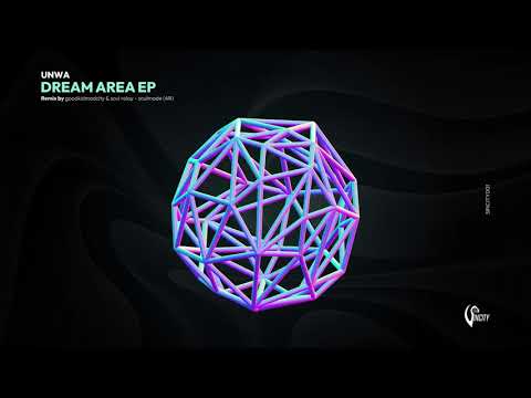 UNWA   Dream Area (goodkidmadcity & Soul Relay Remix)