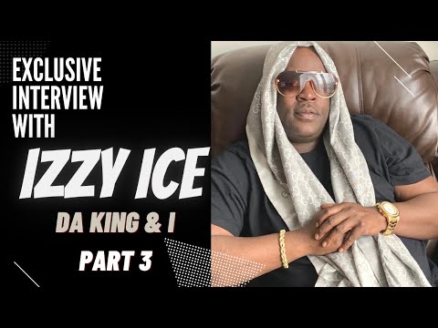 “History Lesson” Ep. 42 Part 3 with Izzy Ice of Da King & I