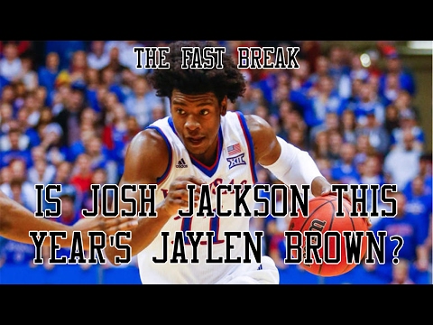 2017 NBA Draft: Is Josh Jackson This Year's Jaylen Brown?