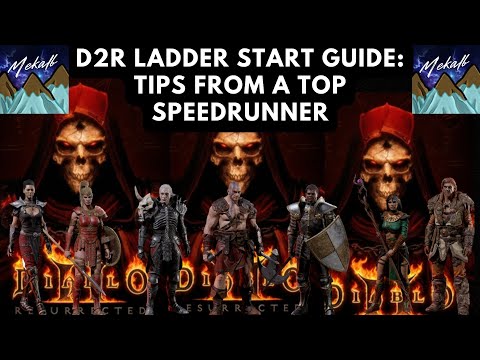 D2R Ladder Start Guide Tips From A Top Speedrunner