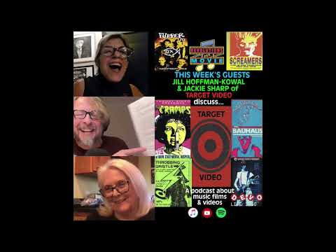 EP 138: 'TARGET VIDEO' w/ Jill Hoffman-Kowal & Jackie Sharp