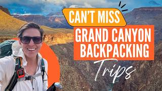 Unbelievably Unique Crowd-Free Backpacking Trips in the Grand Canyon