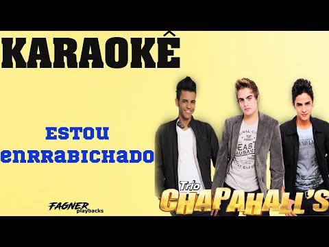 Estou Enrrabicharirado - Trio Chapahalls