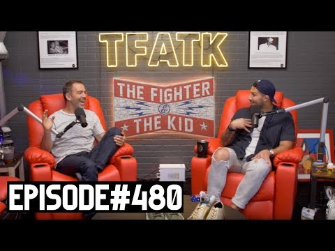 The Fighter and The Kid - Episode 480