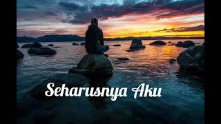Download lagu Maulana Wijaya - Seharusnya Aku (lirik) mp3 Download lagu Maulana Wijaya - Seharusnya Aku (lirik) mp3