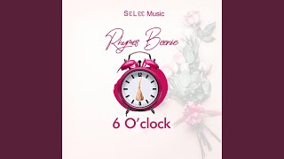 6 O'clock