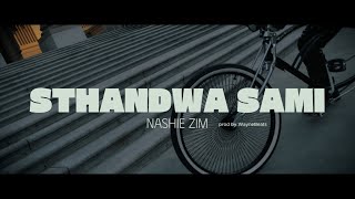 Download lagu Nashie Zim - STHANDWA SAMI ( Visualizer) mp3