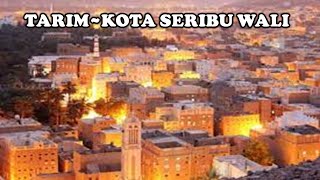 Download lagu SEJARAH TARIM KOTA SERIBU WALI YG SELALU DIBERKAHI mp3