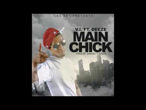 V.I. Musik feat. Deeze - Main Chick (Hot RnBass Music)