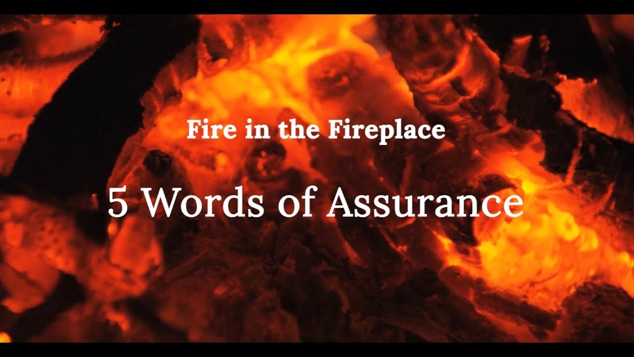 5 Words of Assurance