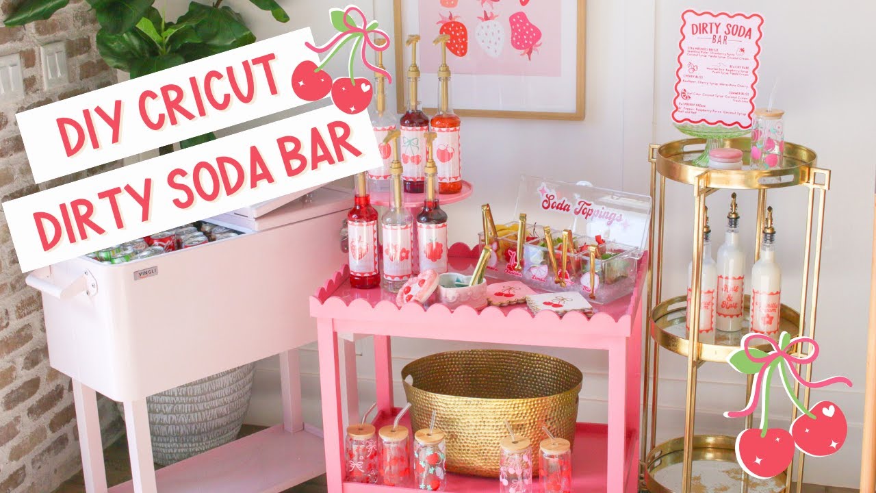 How To Make Your Own Dirty Soda Bar With Cricut!🍒