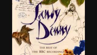 Sandy Denny - Been on the Road So Long (Live at the BBC)