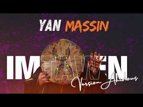 𝗬𝗔𝗡 𝗠𝗮𝘀𝘀𝗶𝗻 : 𝗶𝗺𝘁𝗮𝘄𝗲𝗻 •▪︎ ☆● (𝗩𝗲𝗿𝘀𝗶𝗼𝗻 𝗔𝗵𝗶𝗱𝗼𝘂𝘀) •▪︎