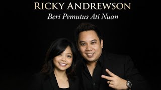 Download lagu Beri Pemutus Ati Nuan - Rickie Andrewson (Lirik Video) | Lagu Iban Klasik Paling Popular mp3