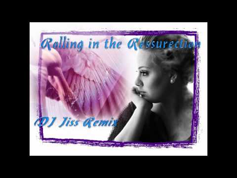 Adèle Vs Michael Calfan - Rolling in the Ressurection (DJ Jiss remix)