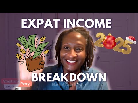 My 2025 Income Breakdown as an Expat | Black Women Abroad