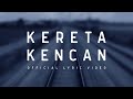 HIVI Kereta Kencan Official Lyric Video