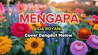 Download lagu WHY - IDA ROYANI | Latest Version of Dangdut Melow Sad Cover | Lyrics | Viral TikTok mp3 Download lagu WHY - IDA ROYANI | Latest Version of Dangdut Melow Sad Cover | Lyrics | Viral TikTok mp3