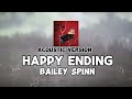 Bailey Spinn - Happy Ending (ACOUSTIC VERSION)