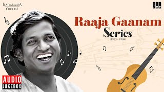 Raaja Gaanam Series (1983 - 1984)  Ilaiyaraaja  Ev