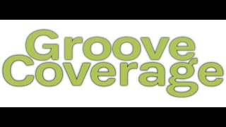 Best of Groove Coverage Megamix