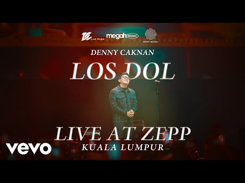 Denny Caknan - Los Dol (Official Live Music Video at ZEPP Kuala Lumpur)