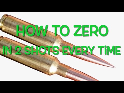 ZERO YOUR RIFLE IN 2 SHOTS EVERYTIME!