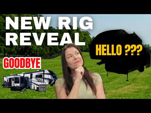 NEW RV REVEAL: Our Full-Time RV Living Upgrade!