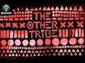 The Other Tribe - Skirts (BB Teaser) 