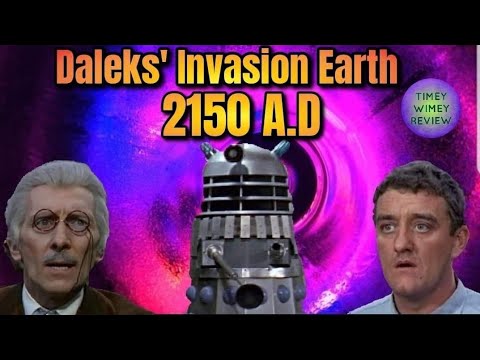 Daleks' Invasion Earth 2150 A.D Movie Review (Timey Wimey Review)