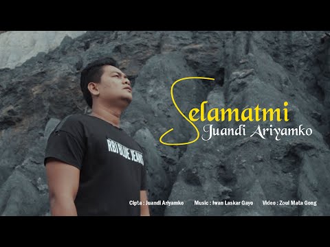 JUANDI ARIYAMKO .SELAMATMI lagu gayo terbaru(OFFICIAL MUSIC)