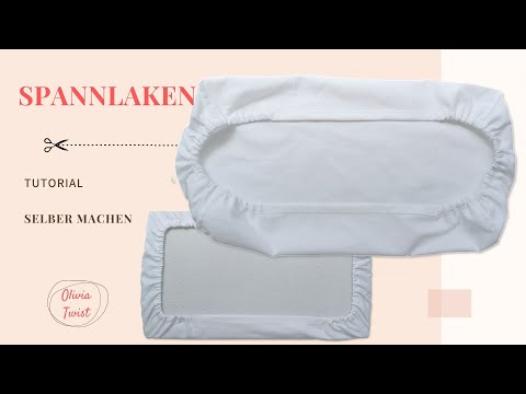 Spannlaken selber nähen - einfaches Tutorial