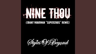Nine Thou (Grant Mohrman Superstars Remix)