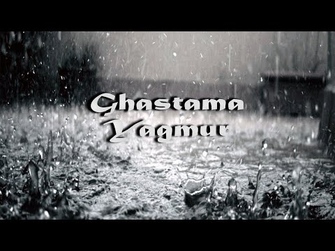 Ghastama - Yağmur