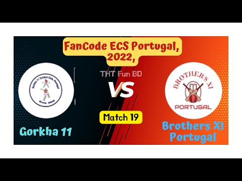 Gorkha vs Brothers XI Portugal, GOR vs BTP, FanCode ECS Portugal, Live Scorecard & Updates 2022