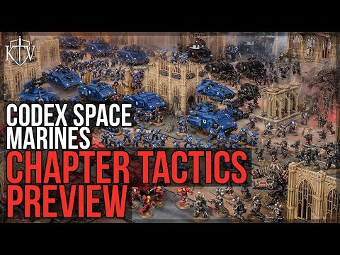 Codex: Space Marines Chapter Tactics Preview