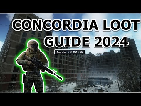 Concordia Loot Guide - Escape From Tarkov
