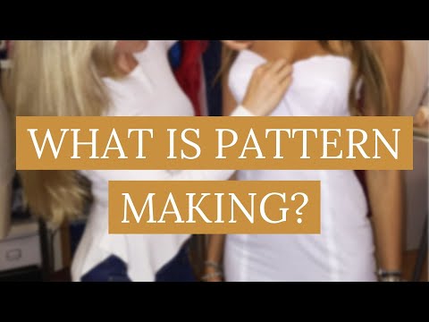 Pattern making for beginners... What is pattern making?