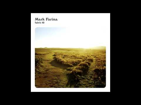 Mark Farina - fabric 40 (Full Mix)