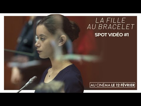 LA FILLE AU BRACELET - Spot [VF]