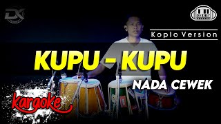 Download lagu KUPU - KUPU KARAOKE NADA CEWEK / WANITA VERSI KOPLO HIGH QUALITY AUDIO CLARITY mp3