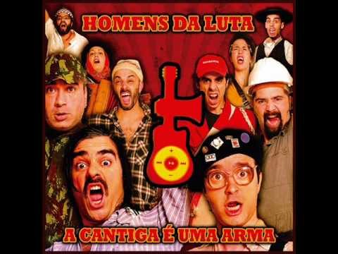 HOMENS DA LUTA - tarrafal feat rui veloso