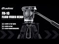 Leofoto newly professional FH-10 fluid video head