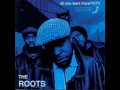 The Roots - Essaywhuman?!!!??!