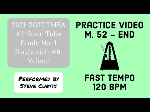 Blazhevich 8 Practice Video 6 - Fast Tempo: M. 52-end