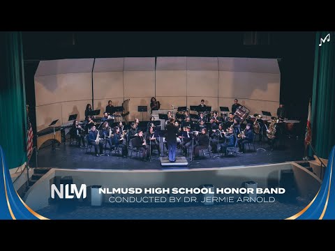 2023 NLMUSD High School Honor Band | Full Concert